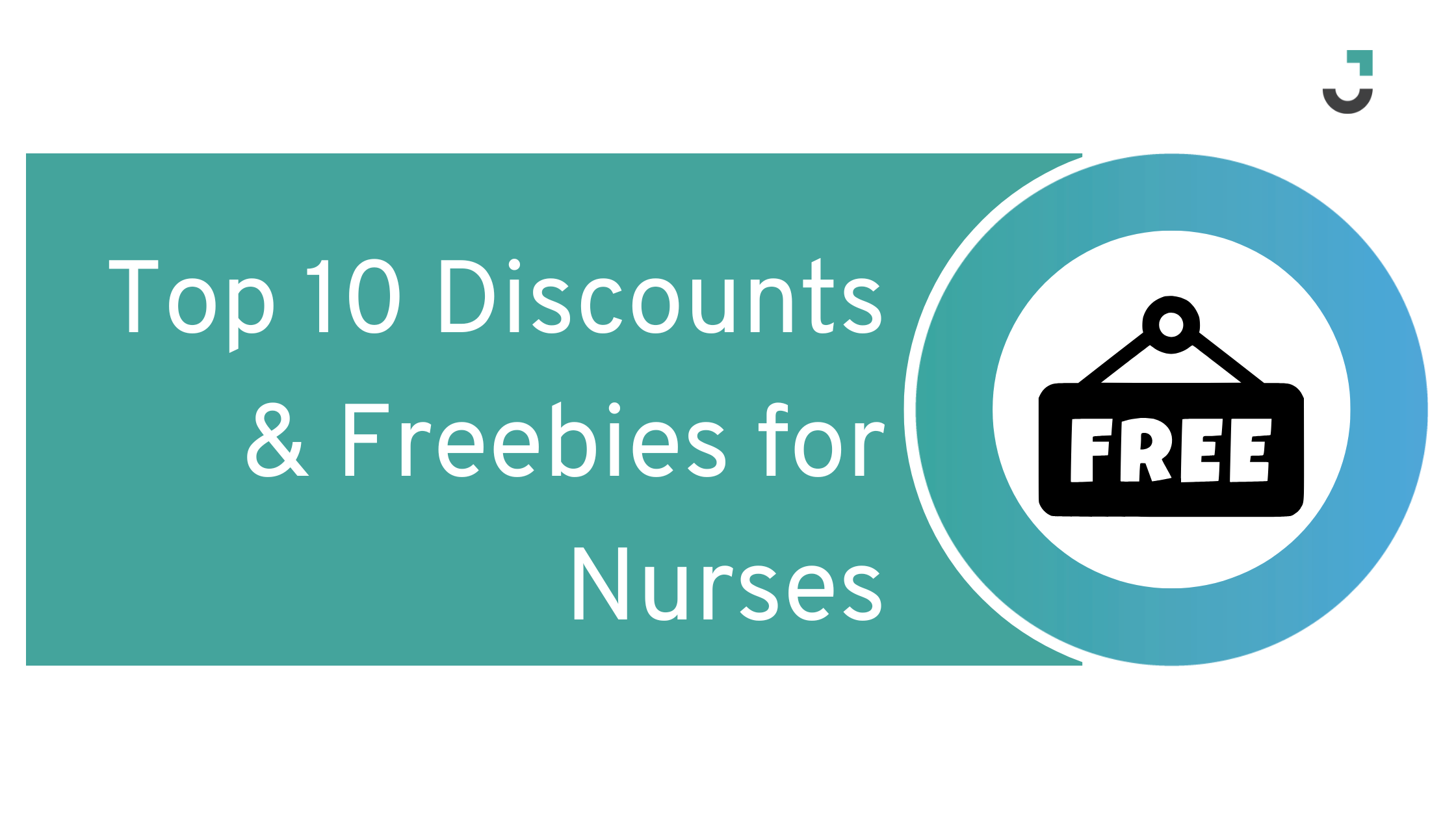 2023 Top Ten Discounts and Freebies for Nurses