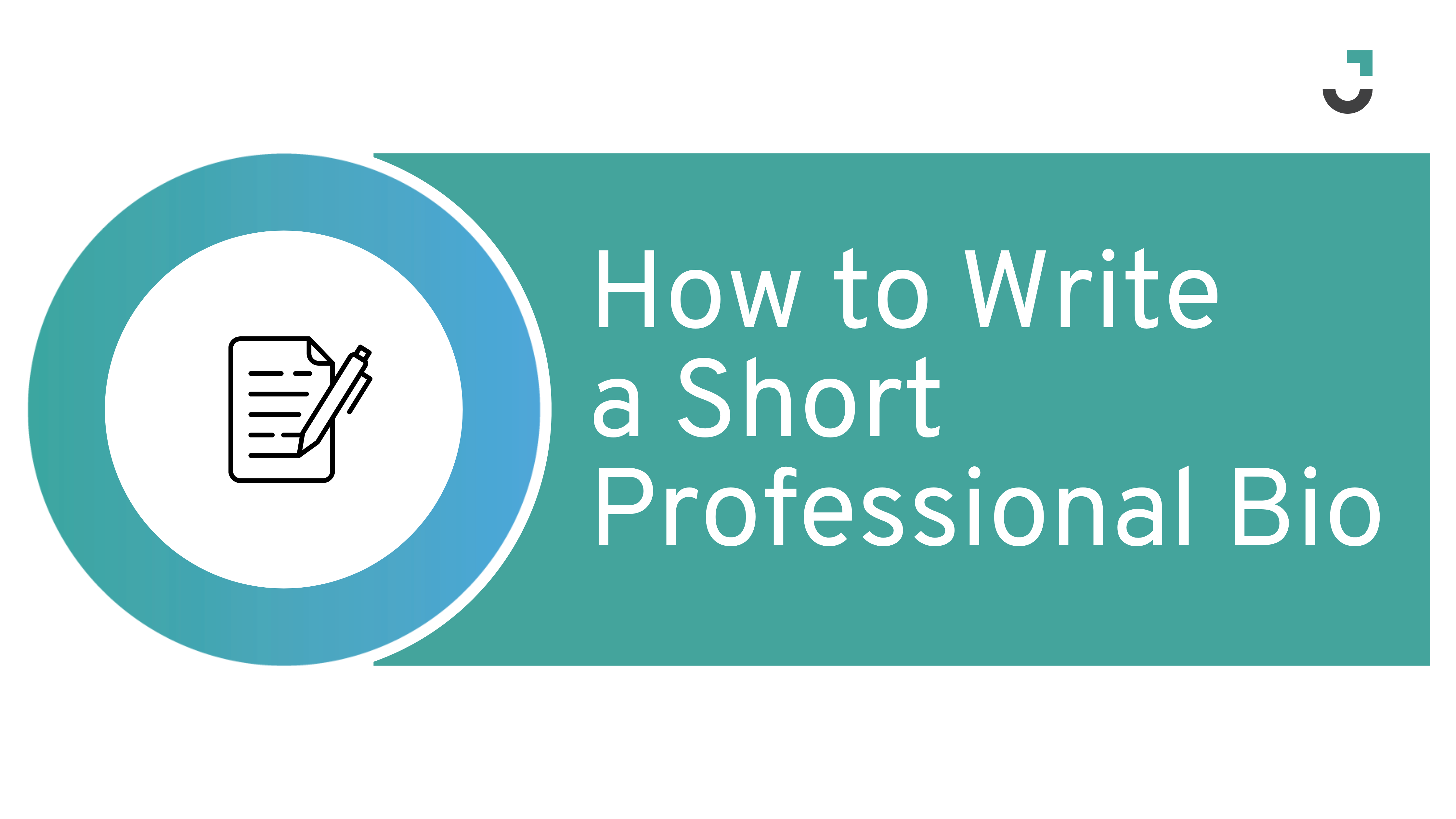 How to Write a Short Professional Bio