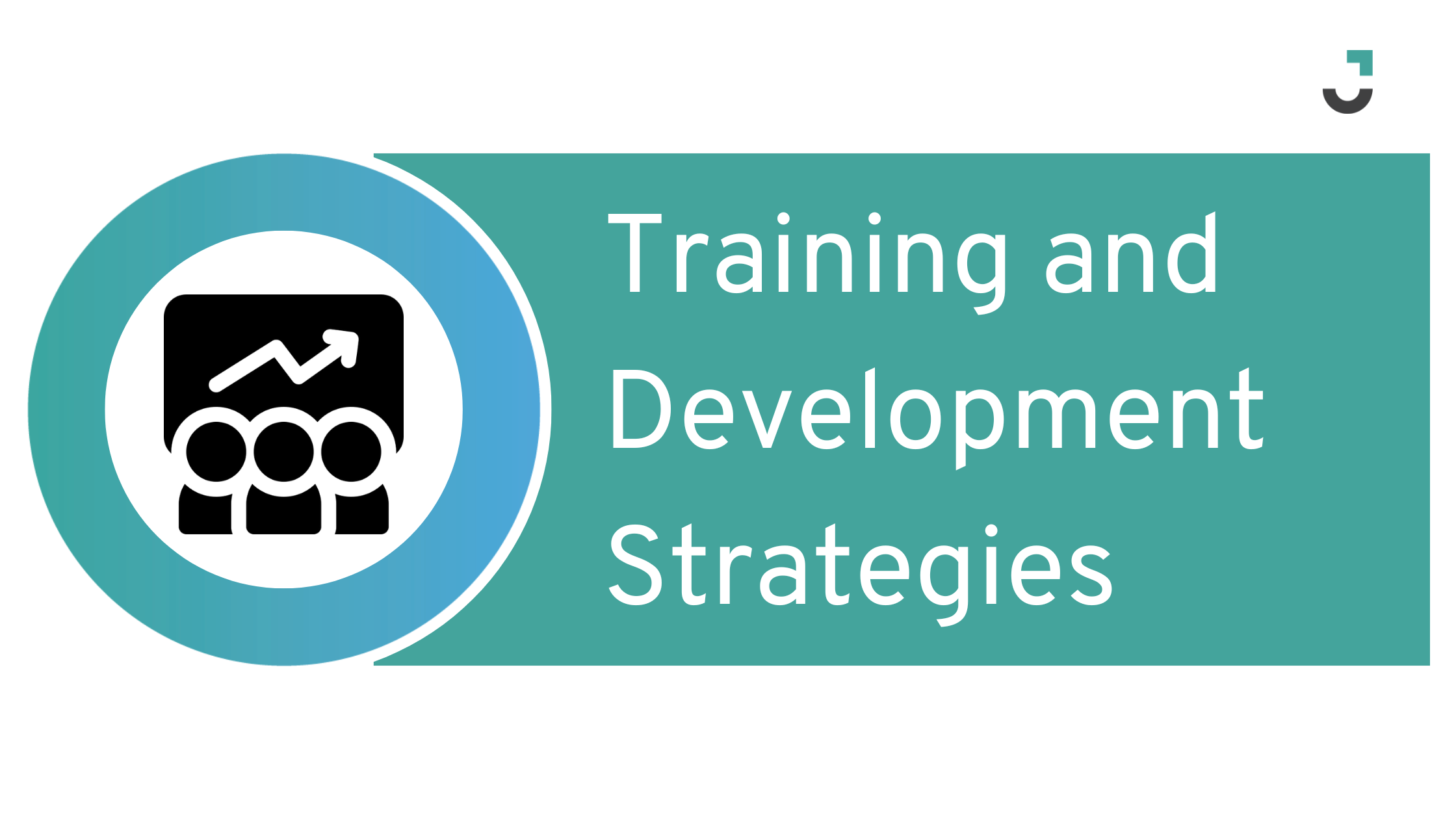 Training and Development Strategies