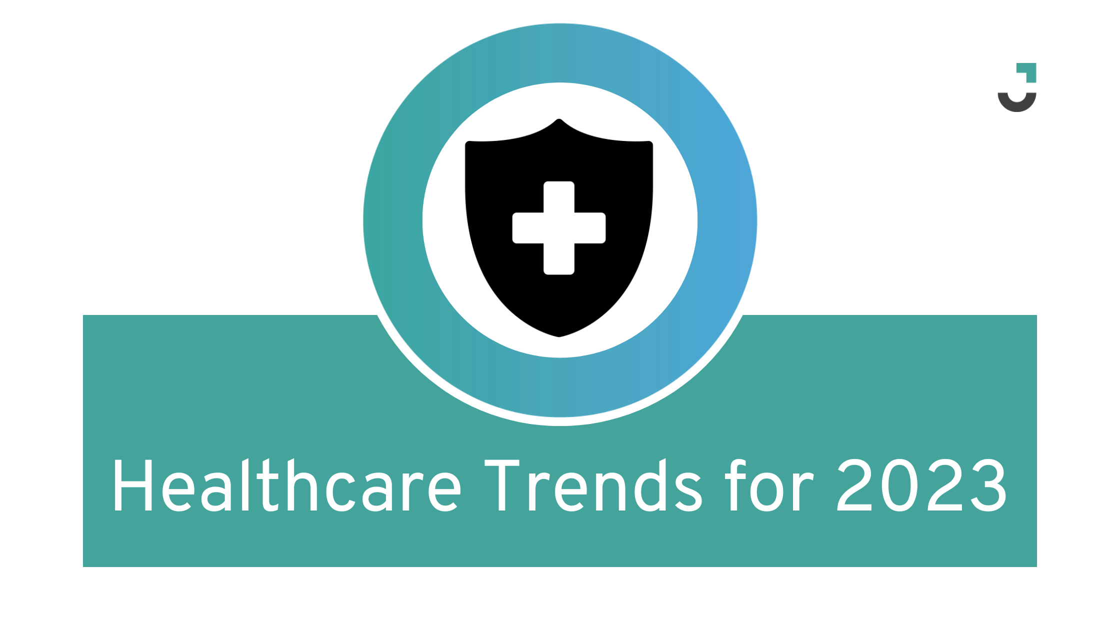 Healthcare Trends for 2023