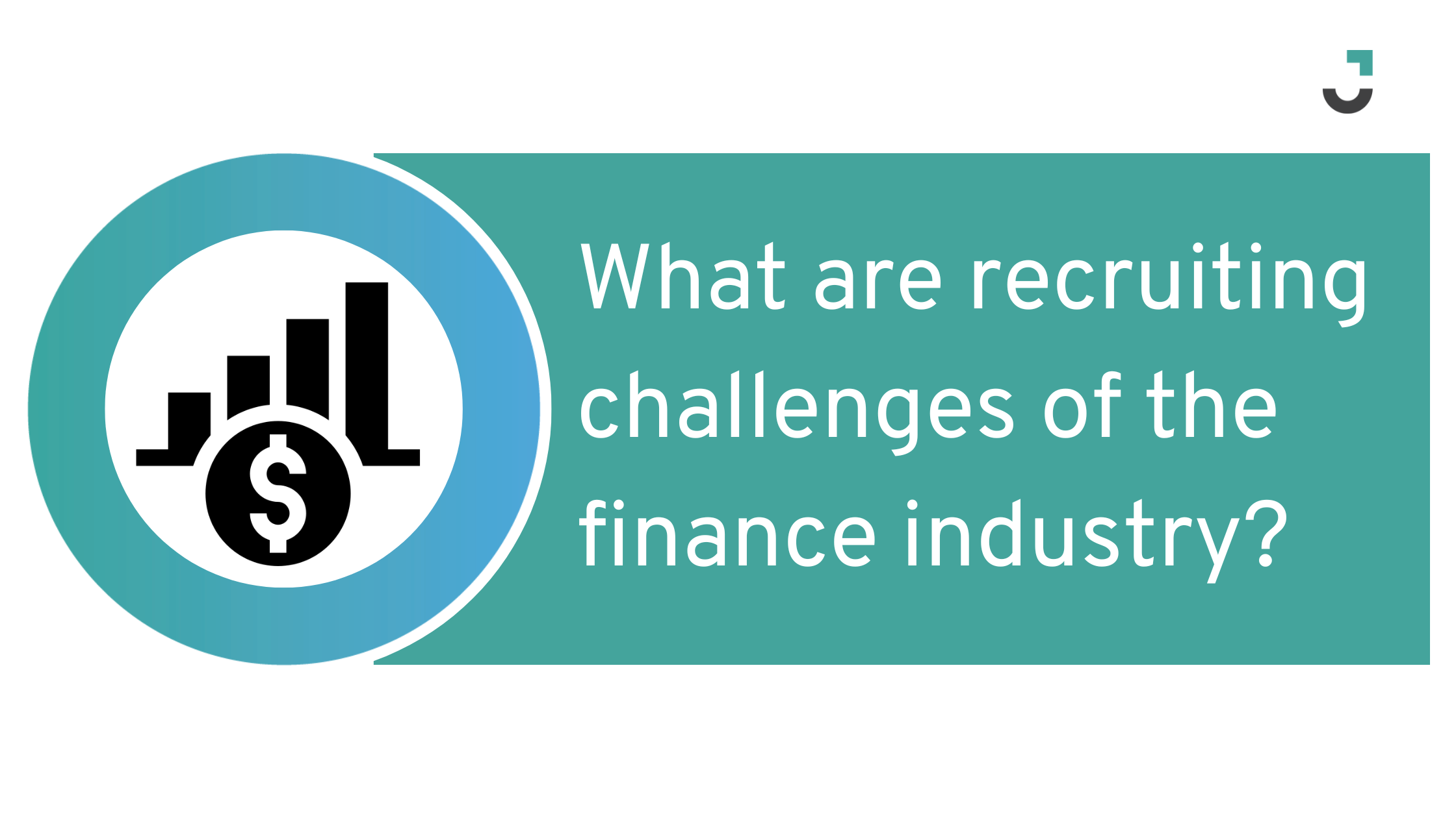 What are recruiting challenges of the finance industry?