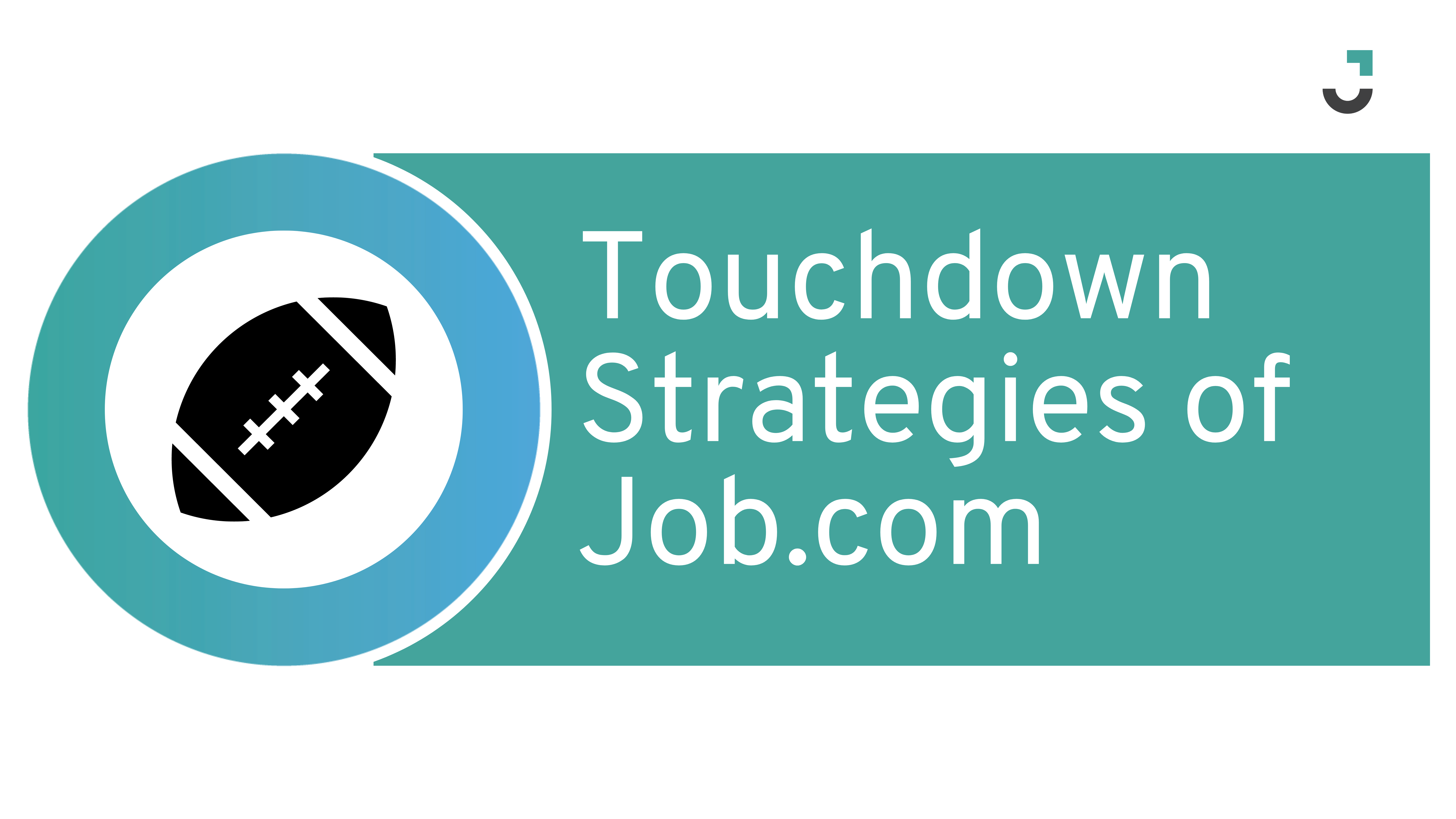 From Endzones to Inboxes: The Touchdown Strategies of Job.com
