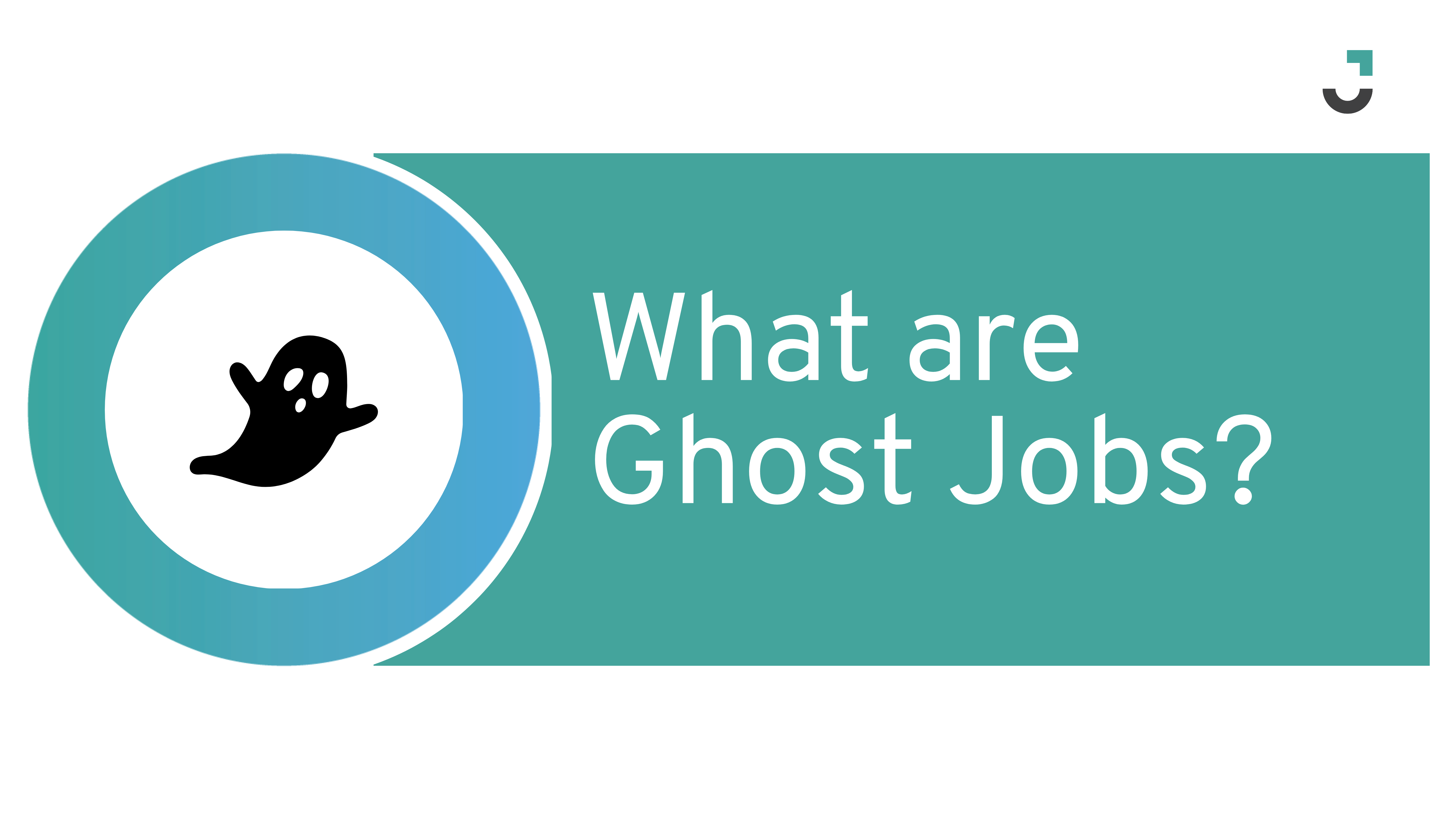 Ghost Jobs and How To Spot Them