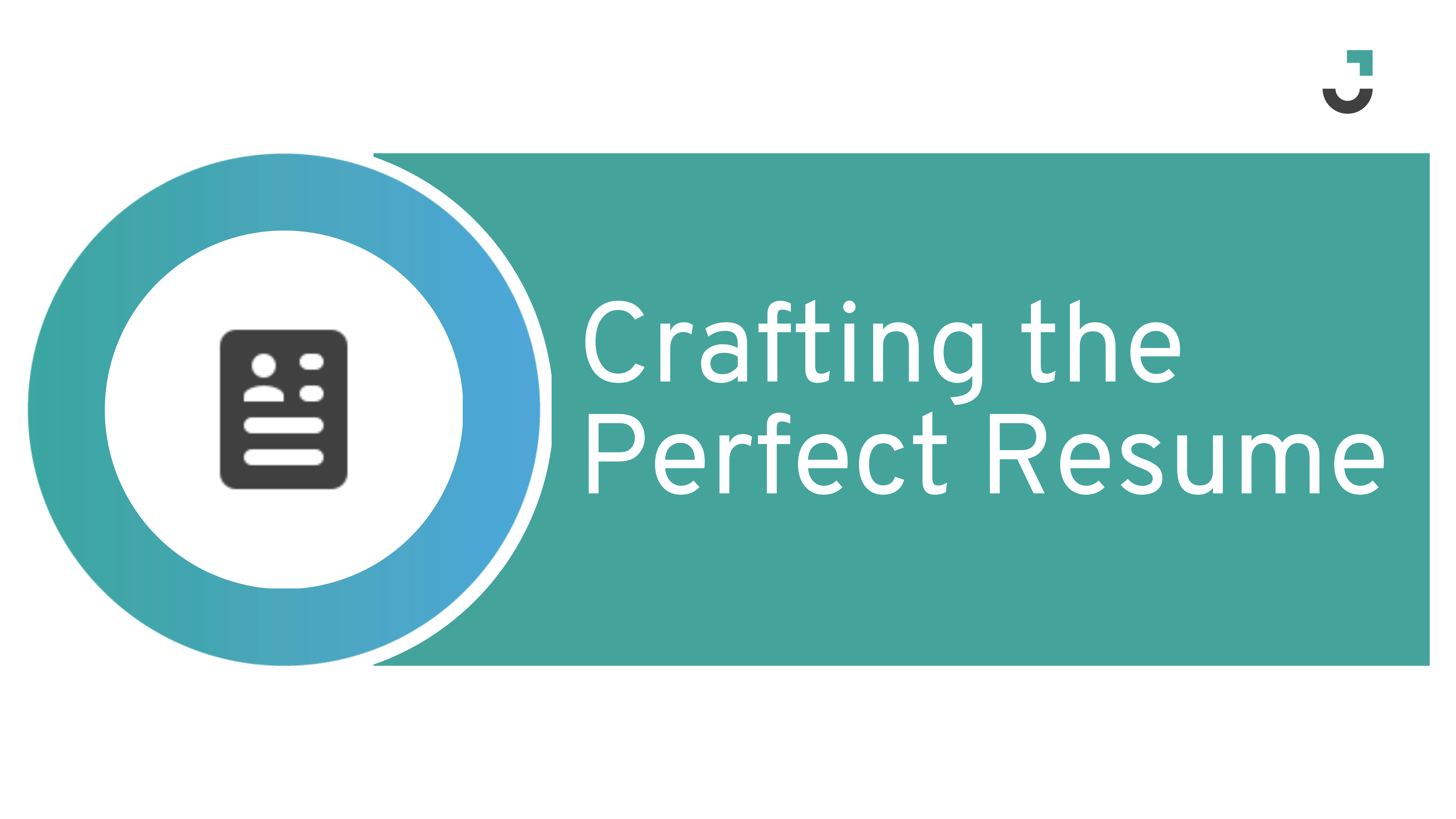 Crafting the Perfect Resume