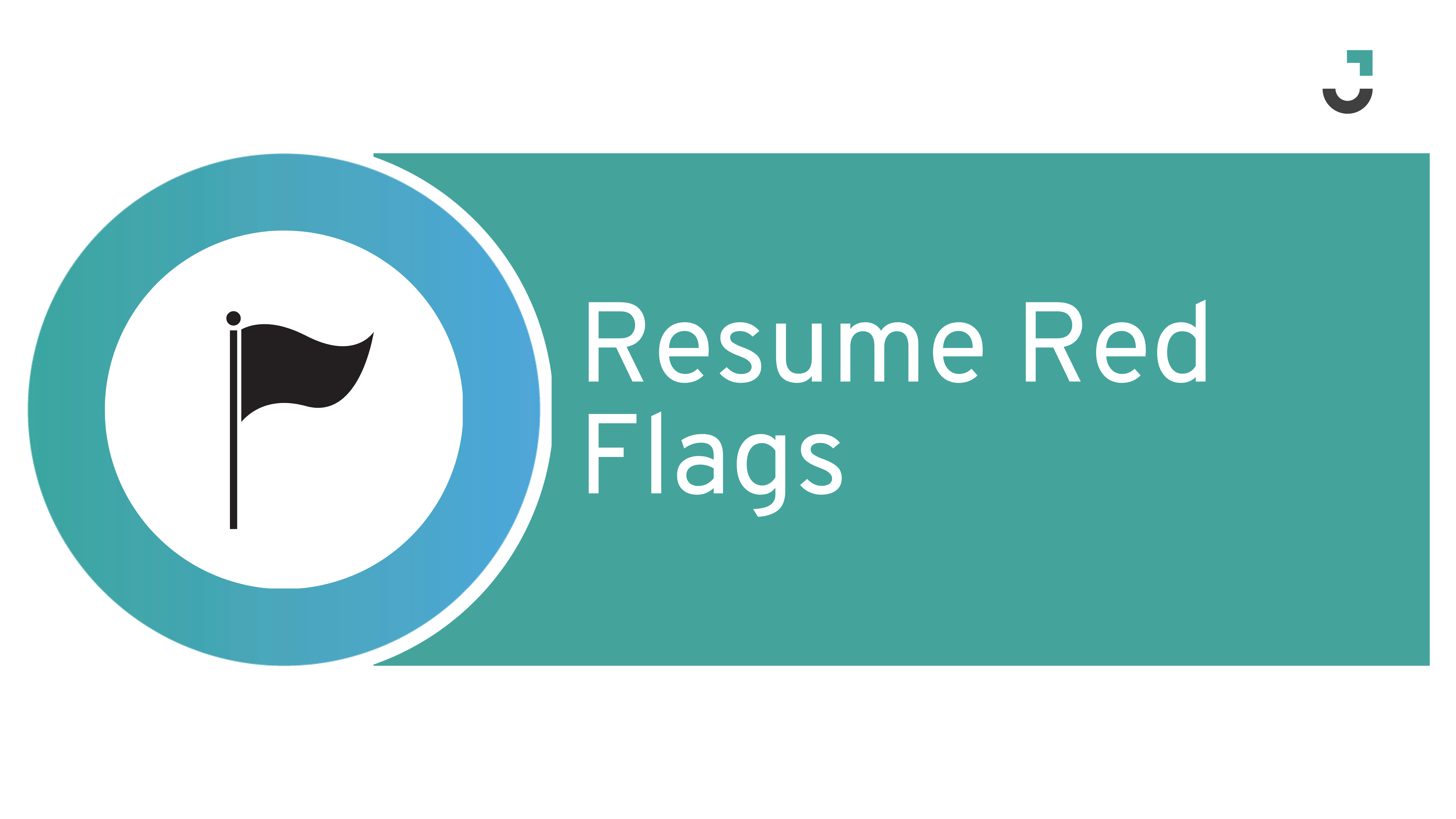 Navigating Resume Red Flags: A Guide to Landing Your Dream Job in 2024